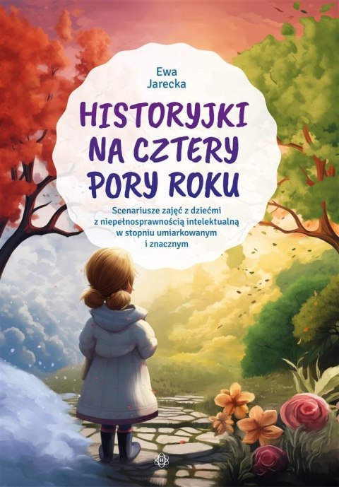Historyjki na cztery pory roku Historyjki na cztery pory roku