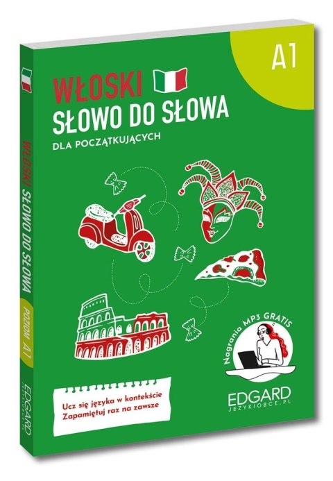 Włoski. Słowo do słowa dla początkujących A1 Włoski. Słowo do słowa dla początkujących A1