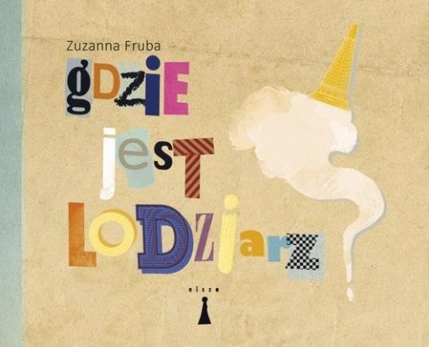 Gdzie jest lodziarz Gdzie jest lodziarz