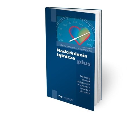 Nadciśnienie tętnicze plus Nadciśnienie tętnicze plus