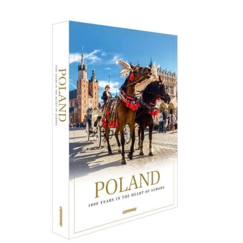 Poland. 1000 years in the heart of Europe Poland. 1000 years in the heart of Europe