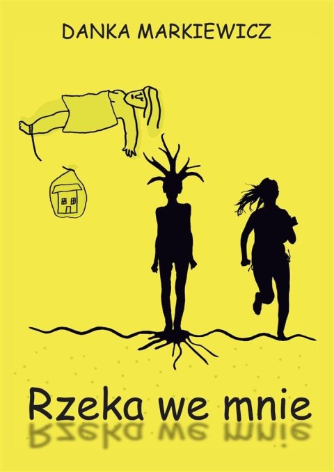 Rzeka we mnie Rzeka we mnie