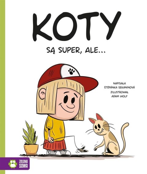 Koty są super, ale... Koty są super, ale...