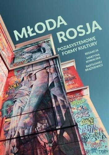 Młoda Rosja: Pozasystemowe formy kultury Młoda Rosja: Pozasystemowe formy kultury