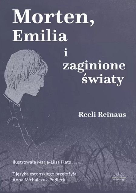 Morten, Emilia i zaginione światy Morten, Emilia i zaginione światy