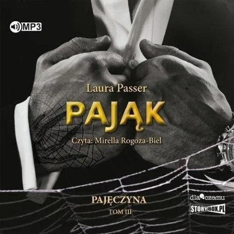 Pająk T.3 Pajęczyna audiobook Pająk T.3 Pajęczyna audiobook