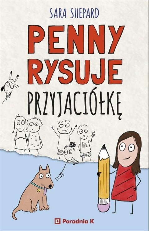 Penny rysuje przyjaciółkę Penny rysuje przyjaciółkę