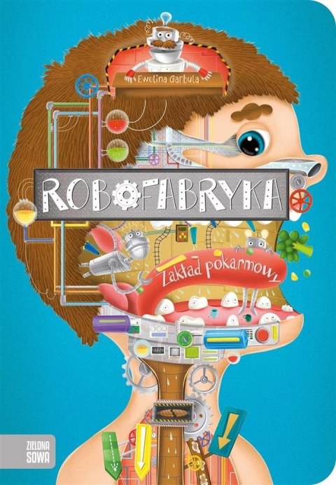 Robofabryka. Zakład pokarmowy Robofabryka. Zakład pokarmowy