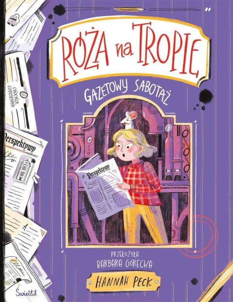 Róża na tropie T.3 Gazetowy sabotaż Róża na tropie T.3 Gazetowy sabotaż