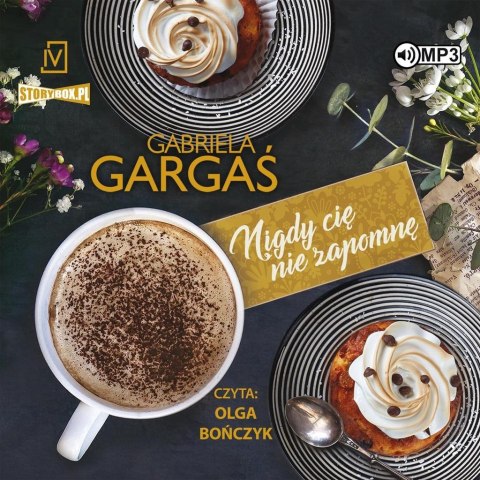 Saga Dobrzyńskich T.3 Nigdy cię nie zapomnę CD Saga Dobrzyńskich T.3 Nigdy cię nie zapomnę CD