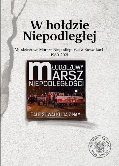 W hołdzie Niepodległej W hołdzie Niepodległej