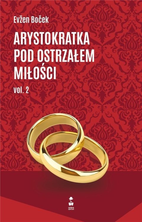 Arystokratka pod ostrzałem miłości Arystokratka pod ostrzałem miłości