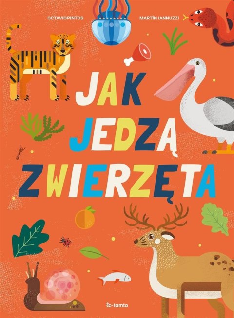 Jak jedzą zwierzęta Jak jedzą zwierzęta