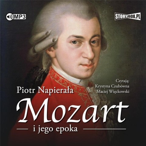 Mozart i jego epoka audiobook Mozart i jego epoka audiobook