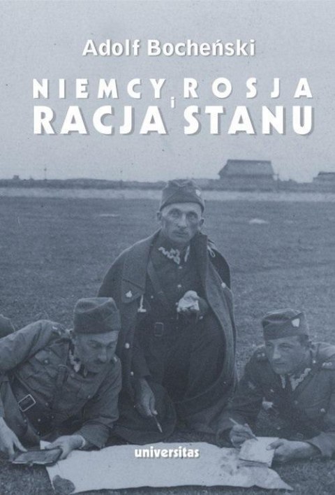 Niemcy Rosja i racja stanu Wybór pism 1926-1939 Niemcy Rosja i racja stanu Wybór pism 1926-1939