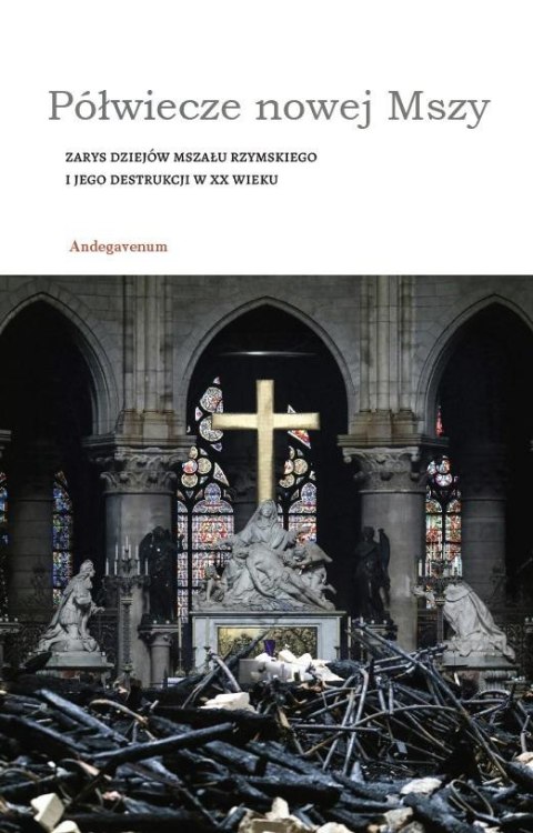 Półwiecze nowej Mszy. Zarys dziejów Mszału.. Półwiecze nowej Mszy. Zarys dziejów Mszału..