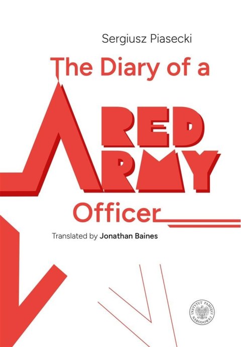 The Diary of a Red Army Officer The Diary of a Red Army Officer
