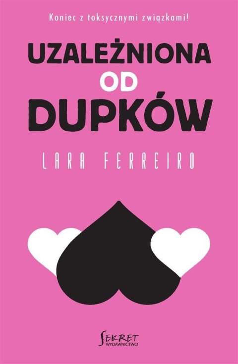 Uzależniona od dupków Uzależniona od dupków