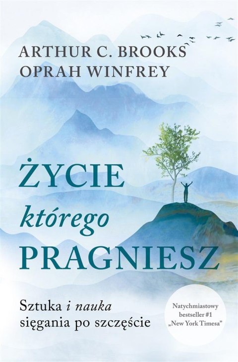 Życie, którego pragniesz Życie, którego pragniesz