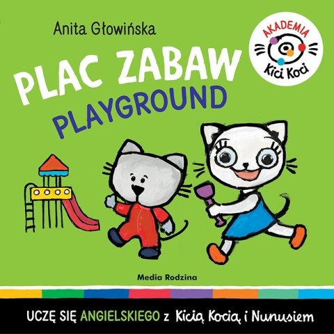 Akademia Kicia Koci. Plac zabaw Akademia Kicia Koci. Plac zabaw