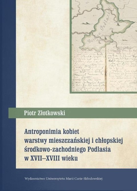 Antroponimia kobiet warstwy mieszczańskiej.. Antroponimia kobiet warstwy mieszczańskiej..