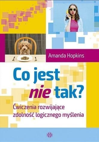 Co jest nie tak? Ćwiczenia rozwijające zdolność... Co jest nie tak? Ćwiczenia rozwijające zdolność...