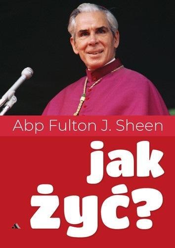Jak żyć? Jak żyć?