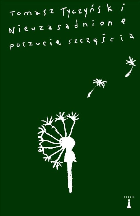 Nieuzasadnione poczucie szczęścia Nieuzasadnione poczucie szczęścia