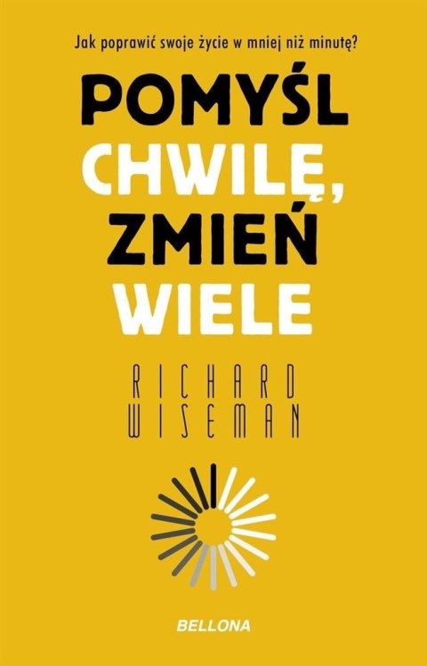 Pomyśl chwilę, zmień wiele Pomyśl chwilę, zmień wiele