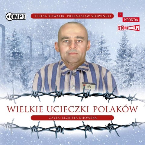 Wielkie ucieczki Polaków audiobook Wielkie ucieczki Polaków audiobook