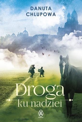Droga ku nadziei Droga ku nadziei