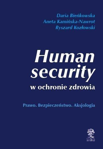 Human security w ochronie zdrowia Human security w ochronie zdrowia
