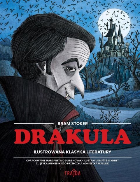 Ilustrowana klasyka literatury. Drakula Ilustrowana klasyka literatury. Drakula