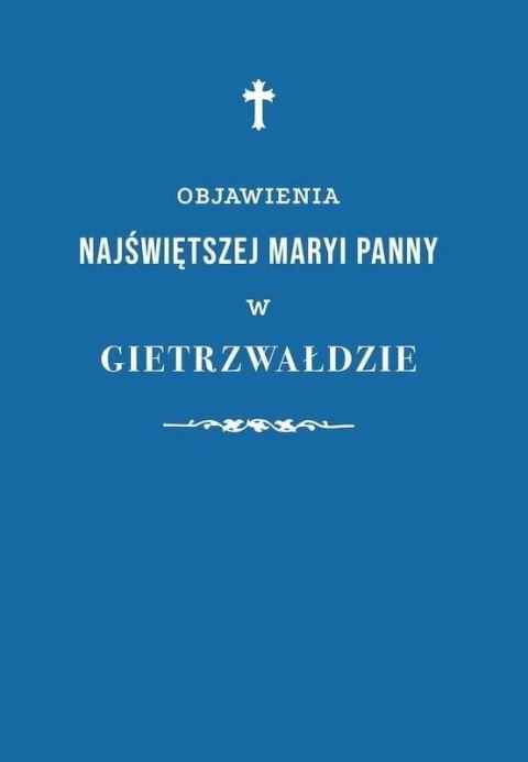 Objawienia Najświętszej Maryi Panny... BR Objawienia Najświętszej Maryi Panny... BR