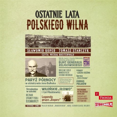 Ostatnie lata polskiego Wilna audiobook Ostatnie lata polskiego Wilna audiobook