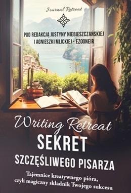 Sekret szczęśliwego pisarza Sekret szczęśliwego pisarza