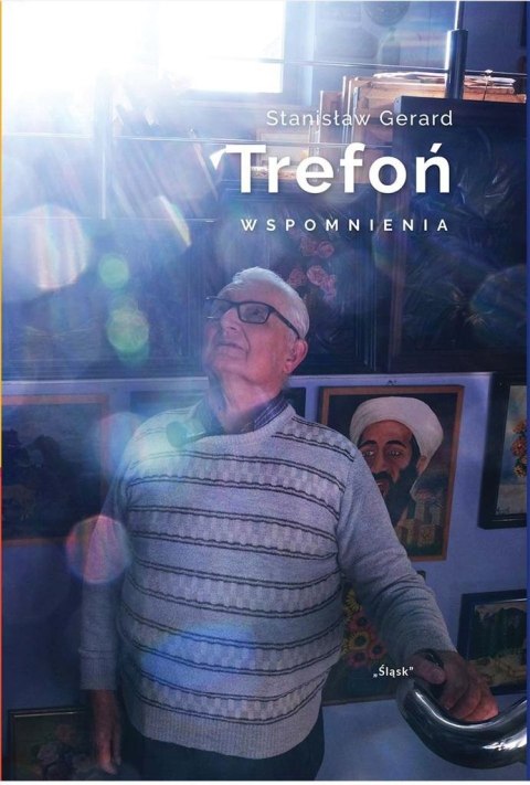 Stanisław Gerard Trefoń. Wspomnienia Stanisław Gerard Trefoń. Wspomnienia