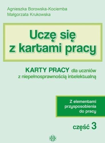 Uczę się z kartami pracy cz. 3 KP dla ucz. z niep. Uczę się z kartami pracy cz. 3 KP dla ucz. z niep.