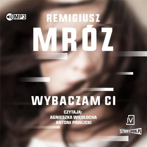 Ina Kobryn T.1 Wybaczam ci audiobook Ina Kobryn T.1 Wybaczam ci audiobook
