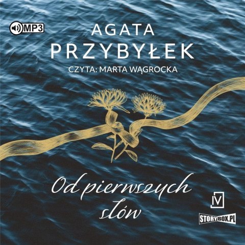 Od pierwszych słów audiobook Od pierwszych słów audiobook