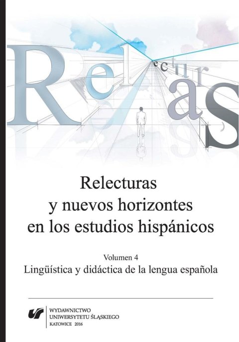 Relecturas y nuevos horizontes en los... Vol.4 Relecturas y nuevos horizontes en los... Vol.4