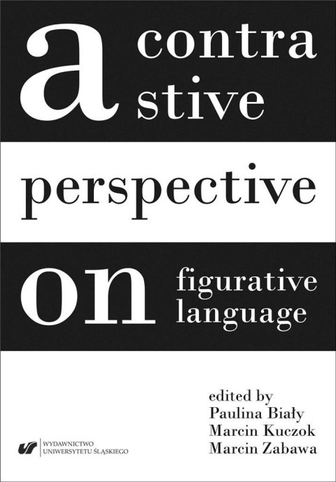 A contrastive perspective on figurative language A contrastive perspective on figurative language