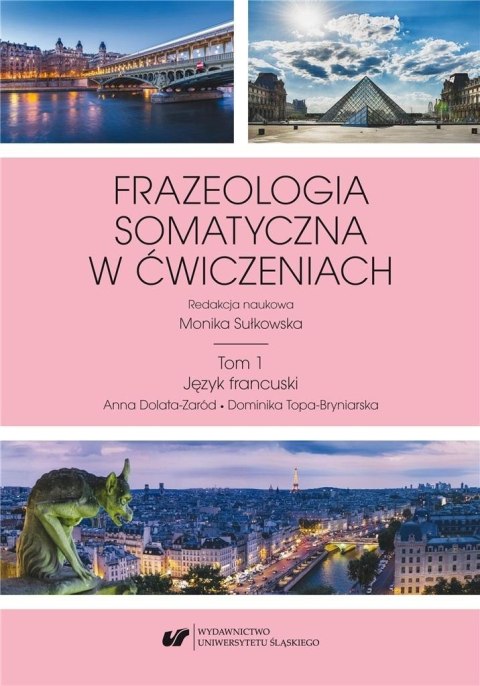 Frazeologia somatyczna w ćwiczeniach T.1 Frazeologia somatyczna w ćwiczeniach T.1