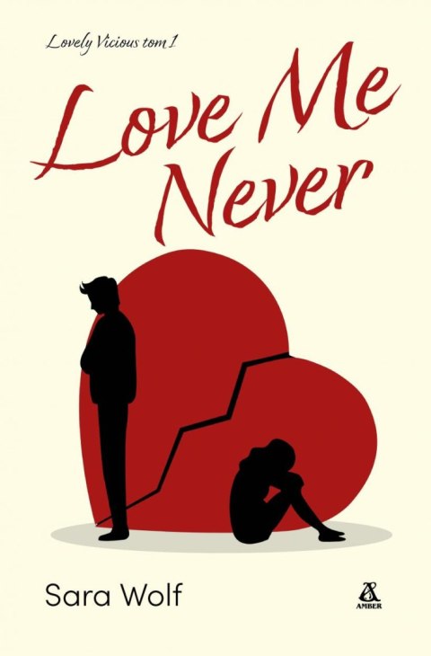 Love Me Never Love Me Never