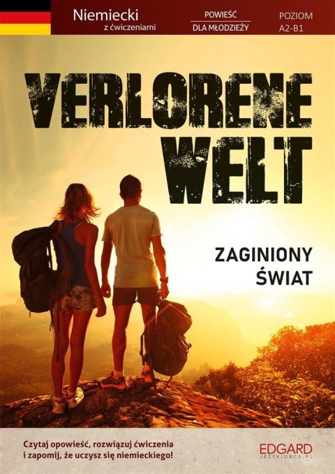 Niemiecki. Powieść dla młodzieży Verlorene Welt Niemiecki. Powieść dla młodzieży Verlorene Welt