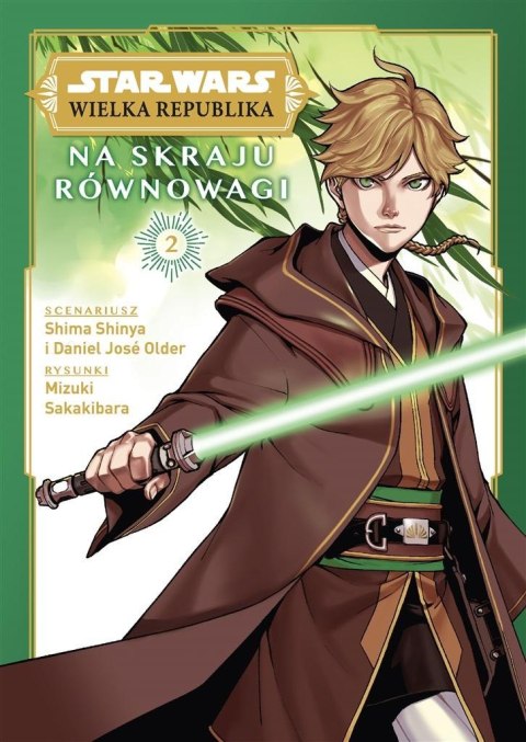 Star Wars Wielka Republika T.2 Na skraju równowagi Star Wars Wielka Republika T.2 Na skraju równowagi