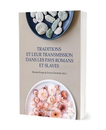 Traditions et leur transmission dans les pays... Traditions et leur transmission dans les pays...