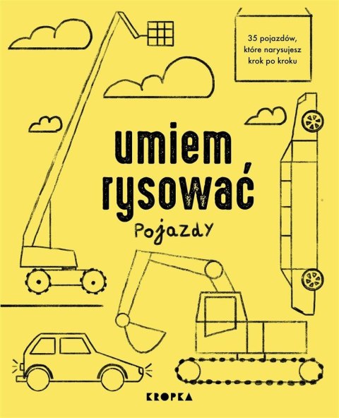 Umiem rysować pojazdy Umiem rysować pojazdy
