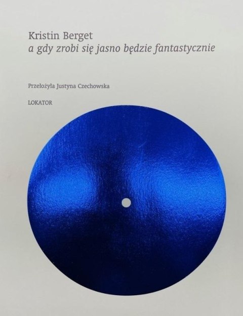 A gdy zrobi się jasno będzie fantastycznie A gdy zrobi się jasno będzie fantastycznie