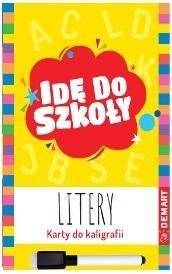 Idę do szkoły. Litery. Karty do kaligrafii Idę do szkoły. Litery. Karty do kaligrafii